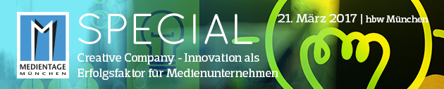 MEDIENTAGE Special: Creative Company – Innovation als Erfolgsfaktor für Medienunternehmen