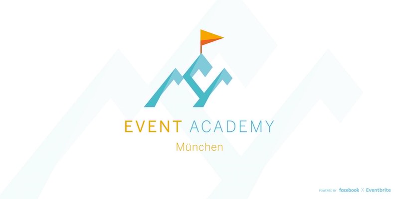 Event Academy MUNICH – powered by Facebook & Eventbrite