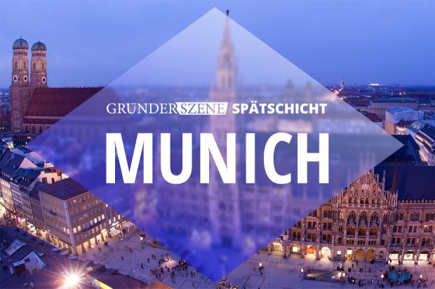 Startup scene late shift Munich
