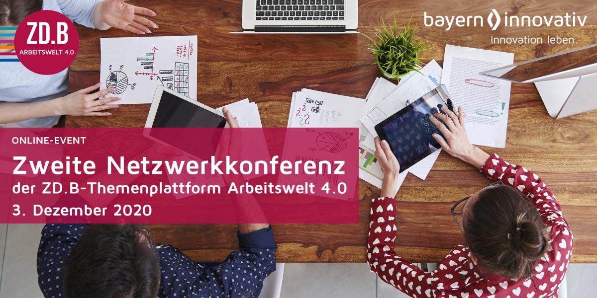 Zweite Netzwerkkonferenz der Themenplattform Arbeitswelt 4.0