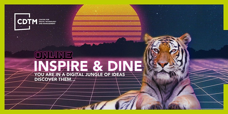 CDTM Inspire&Dine Speaker Series