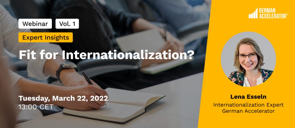 German Accelerator’s Startup Lunch Lesson - Fit For Internationalization