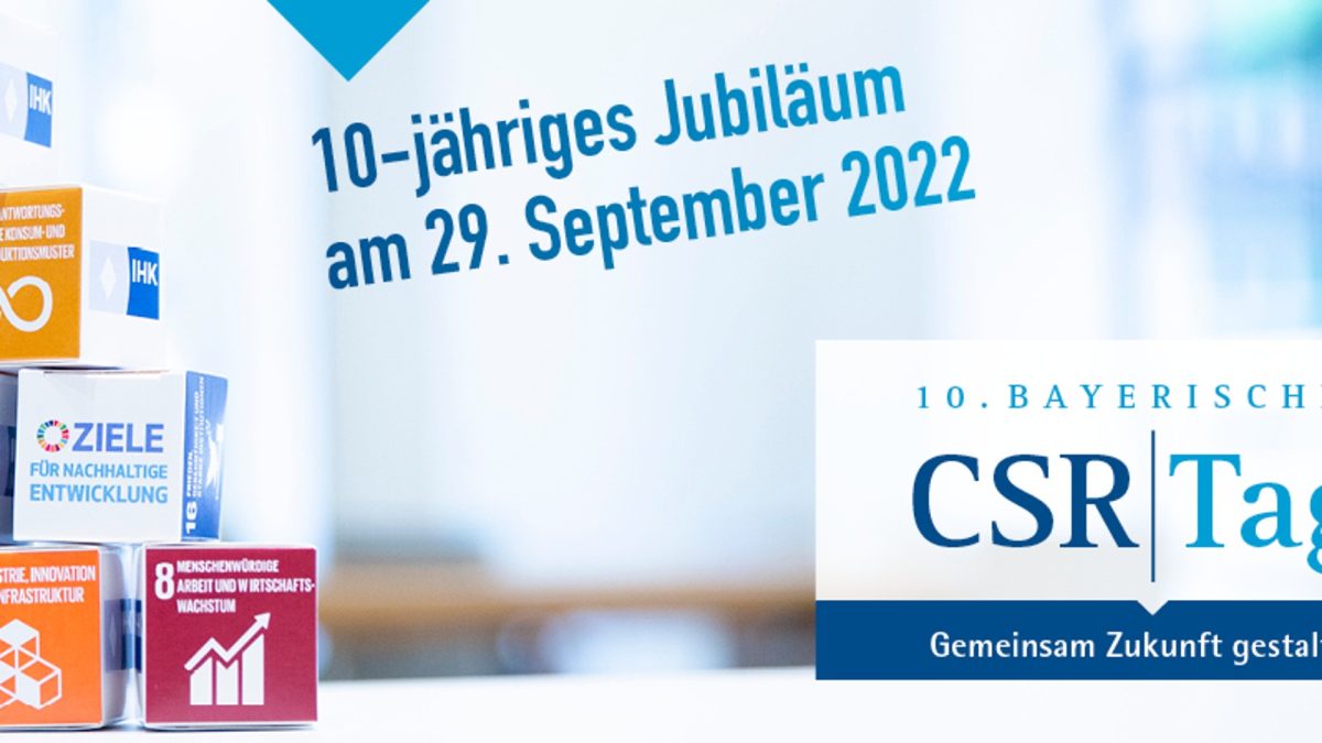 10. Bayerischer CSR-Tag: Gemeinsam Zukunft gestalten