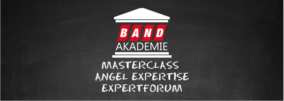 BANDakademie Masterclass: „Business Angels Markenzeichen – zwei Flügel prall gefüllt mit Know-how“