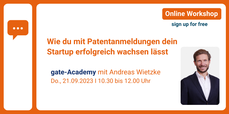 gate-Academy: How to successfully grow your startup with patent applications