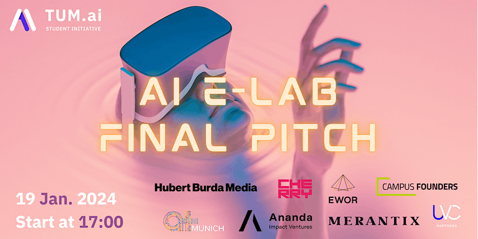 TUM.ai E-Lab Final Pitch Competition