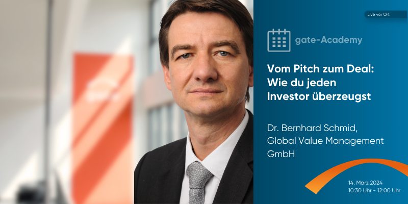 gate-Academy: From Pitch to Deal: How to Convince Every Investor