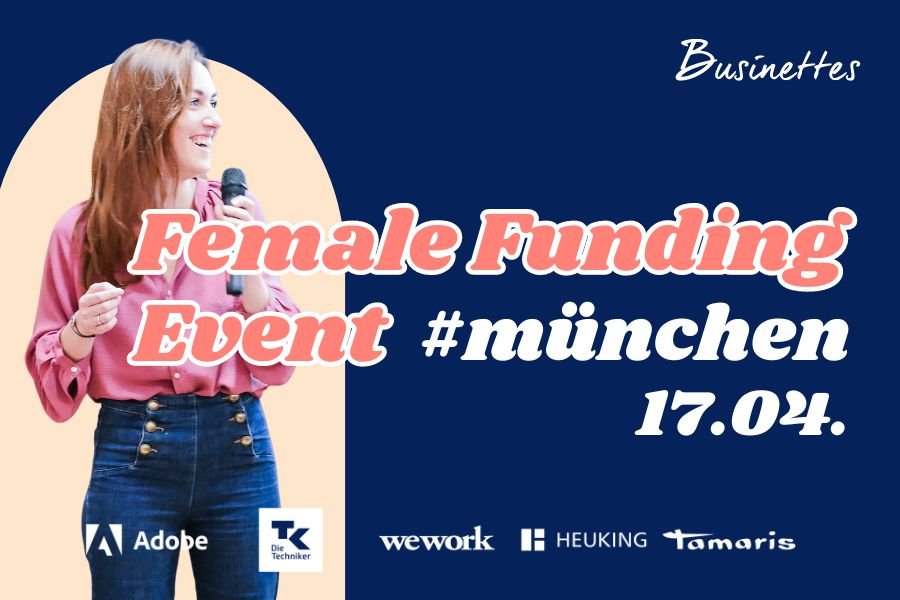 Funding Event for Female Startups by Businettes