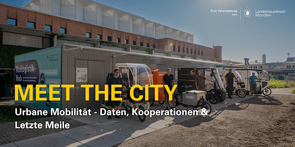 Meet the City Urban Mobility - Data, Collaborations & Last Mile