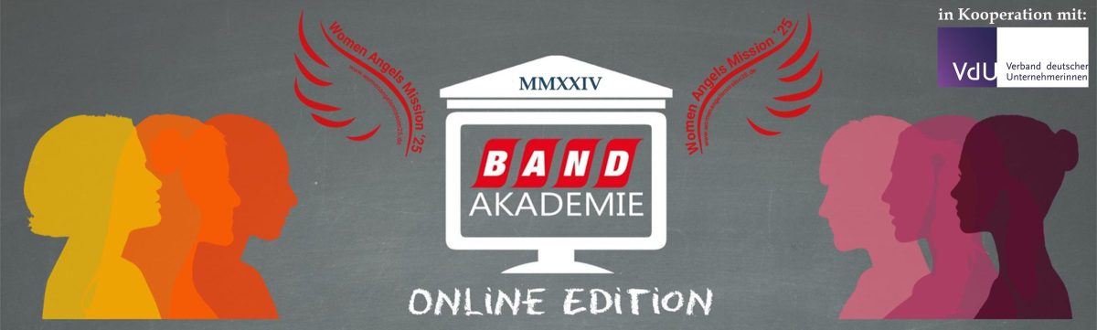 BAND Academy “Female Angel Investing” in cooperation with VdU – Session III “GESSI”