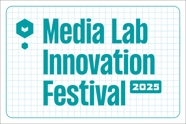 Media Lab Innovation Festival 2025