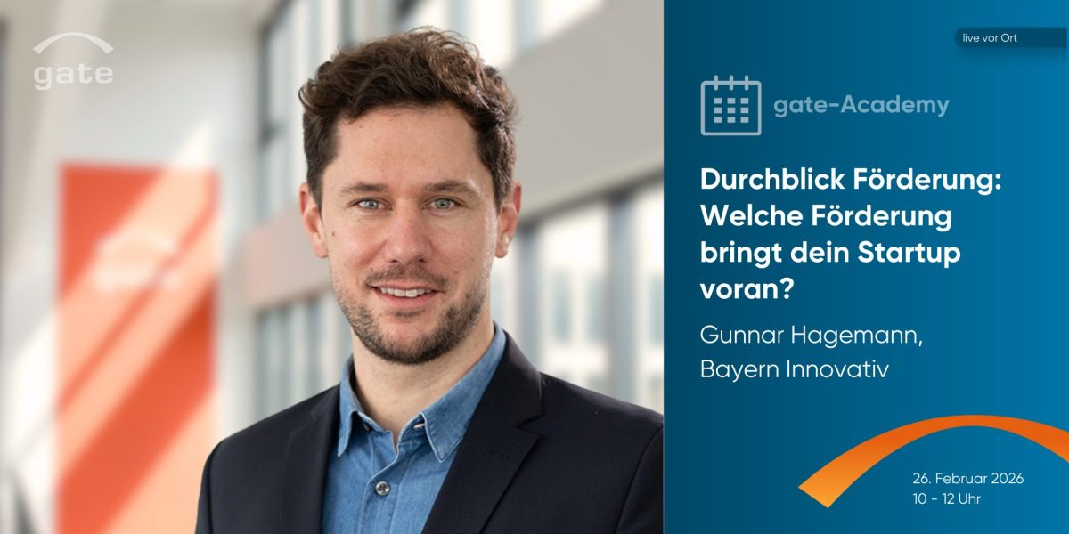 gate-Academy: Durchblick Förderung: Welche Förderung bringt dein Startup voran?