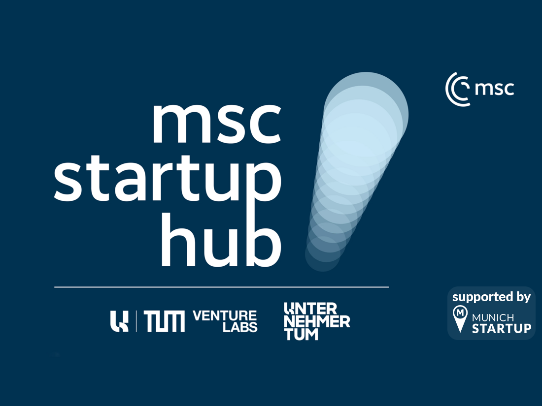 MSC Startup Hub – supported by Munich Startup